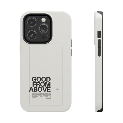 Good From Above Scripture iPhone Cases - SmartHomeGoodies