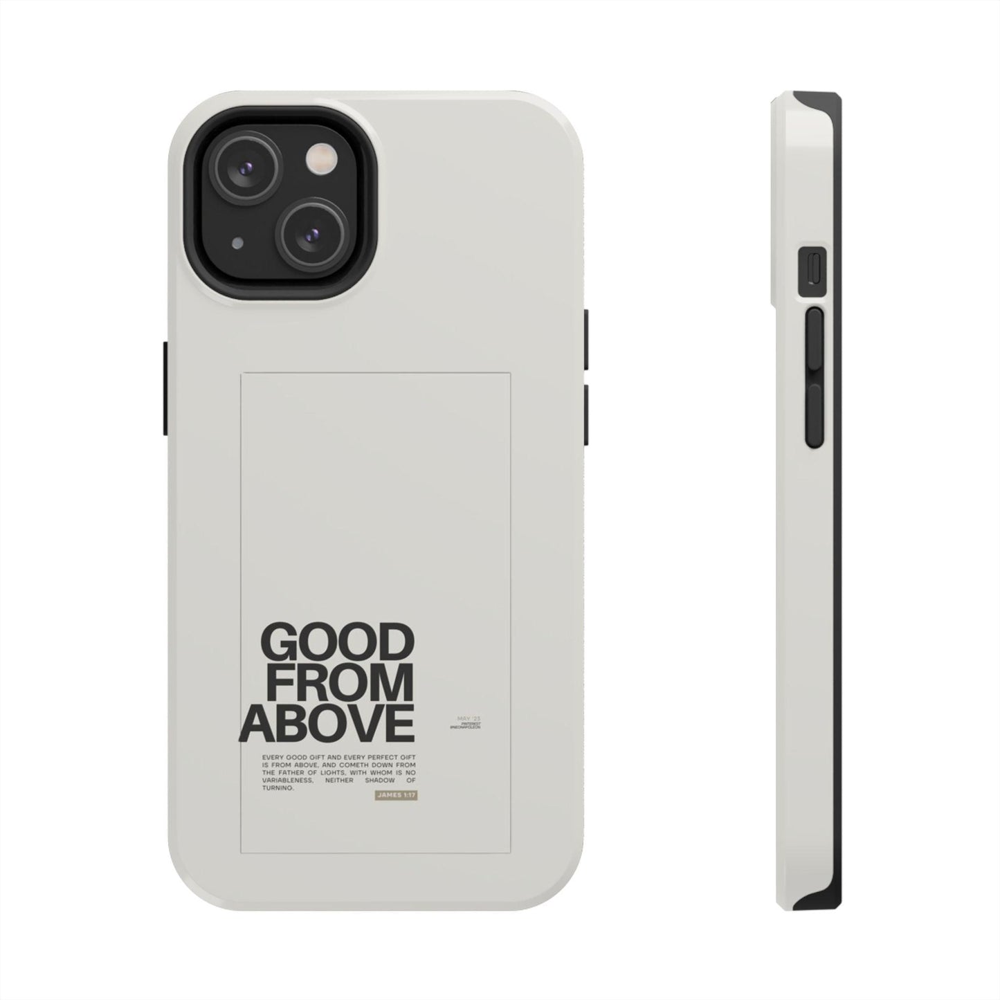 Good From Above Scripture iPhone Cases - SmartHomeGoodies