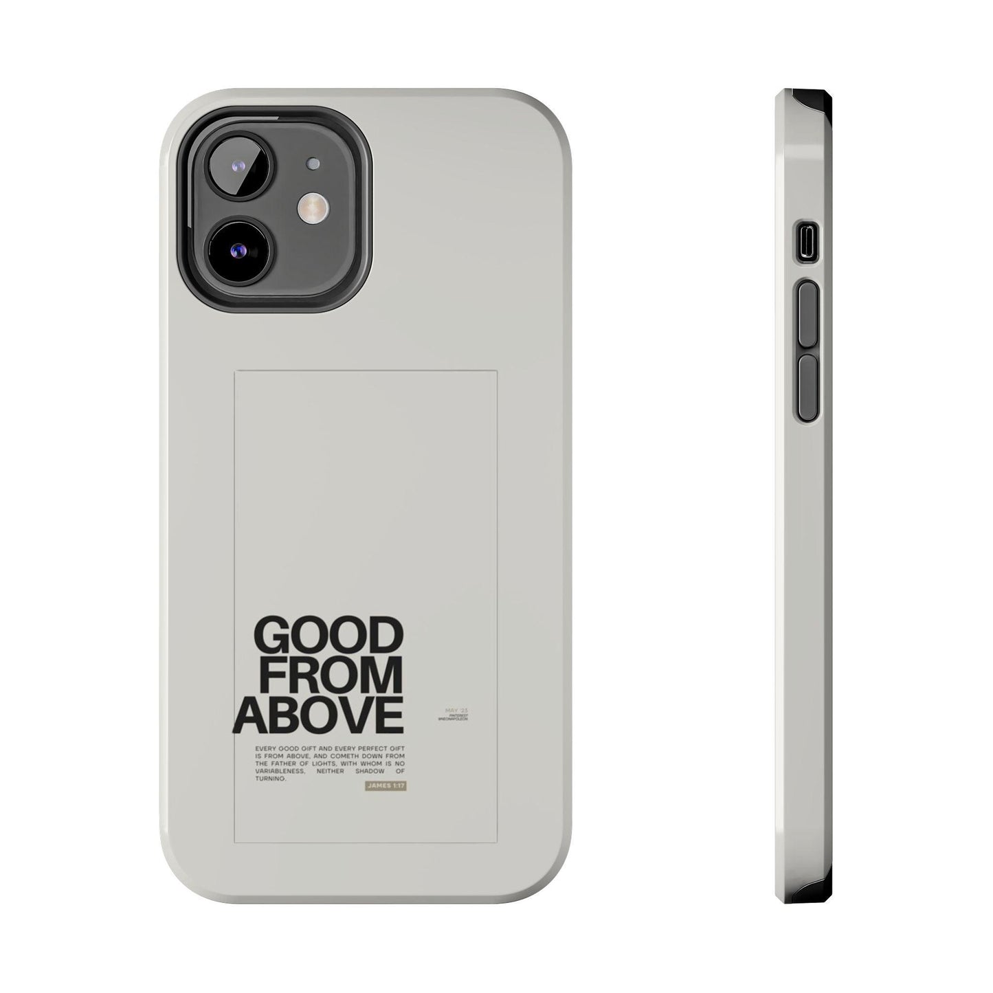 Good From Above Scripture iPhone Cases - SmartHomeGoodies