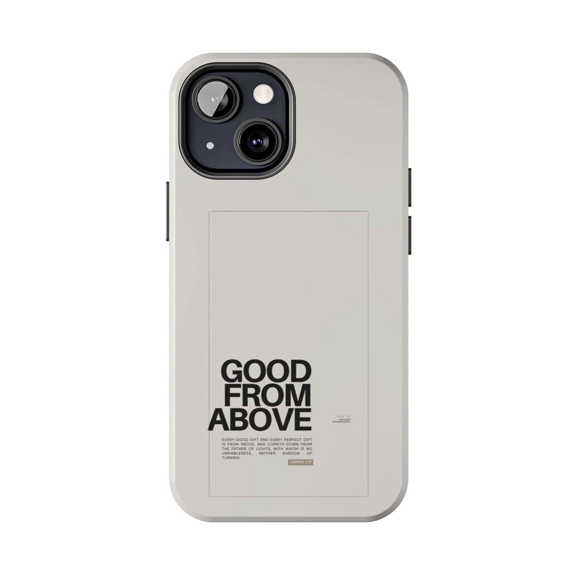 Good From Above Scripture iPhone Cases - SmartHomeGoodies