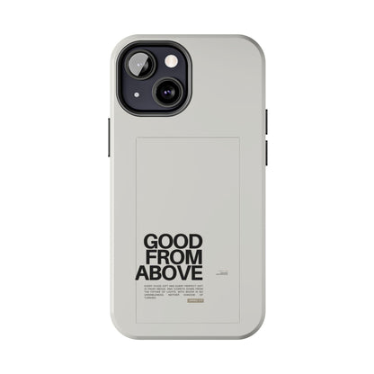 Good From Above Scripture iPhone Cases - SmartHomeGoodies