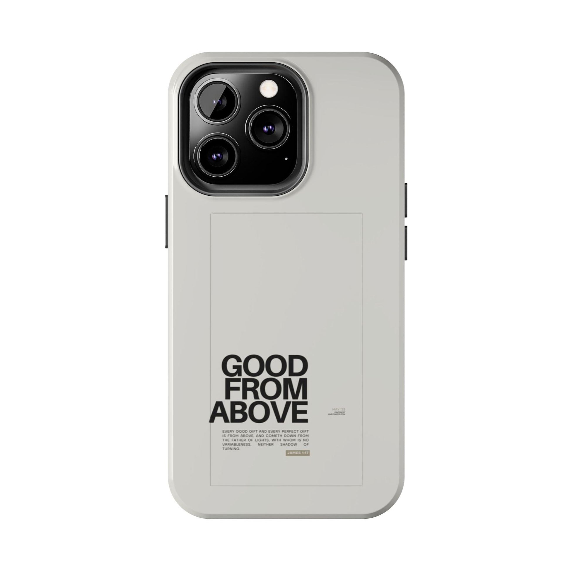 Good From Above Scripture iPhone Cases - SmartHomeGoodies