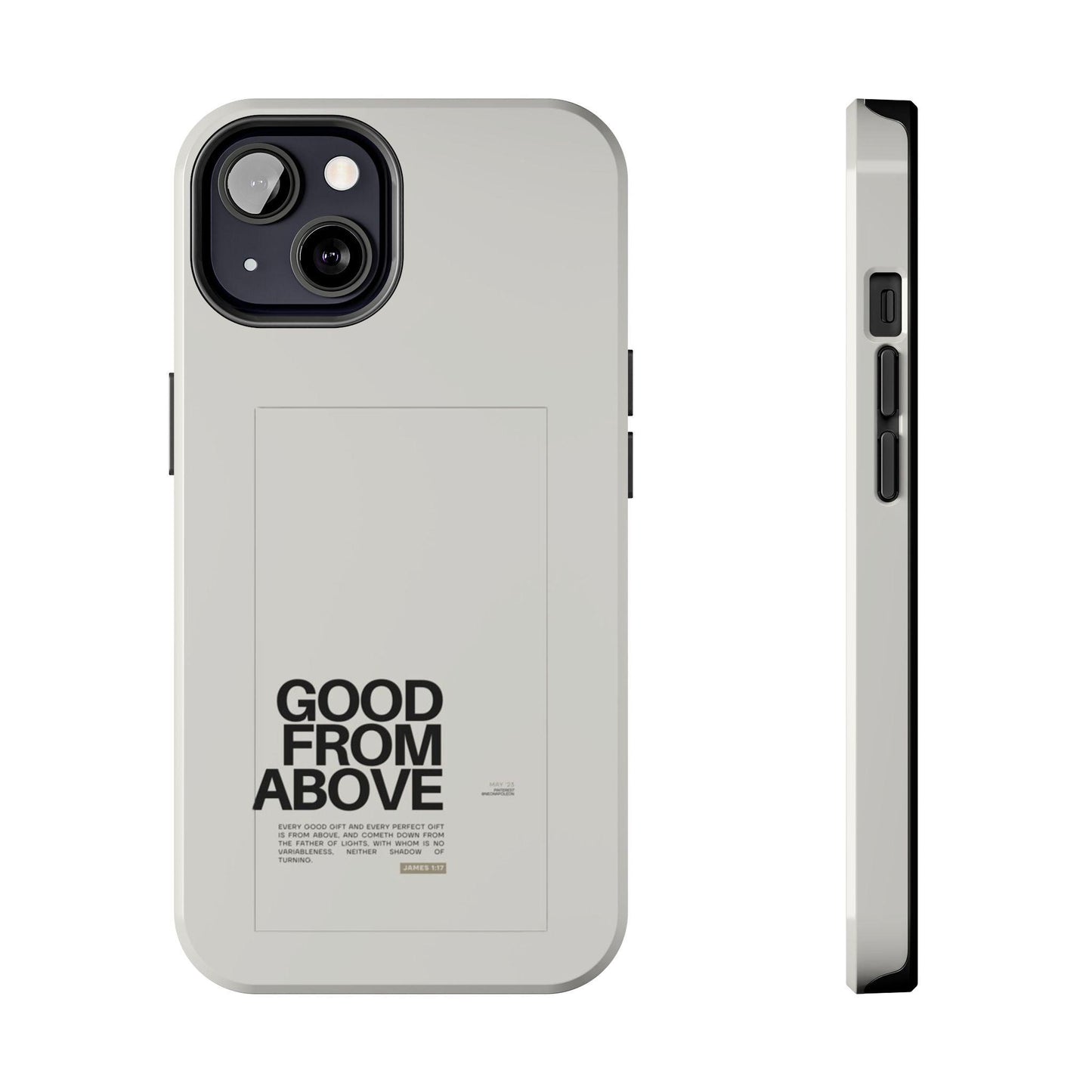 Good From Above Scripture iPhone Cases - SmartHomeGoodies