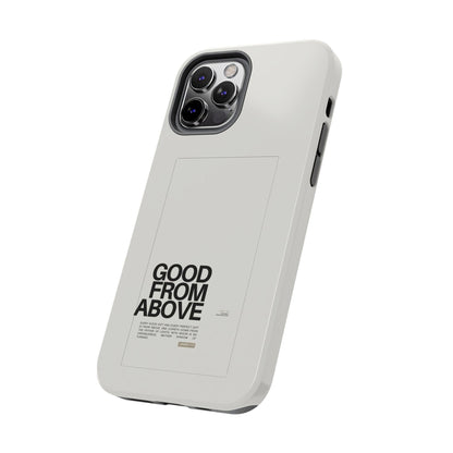 Good From Above Scripture iPhone Cases - SmartHomeGoodies