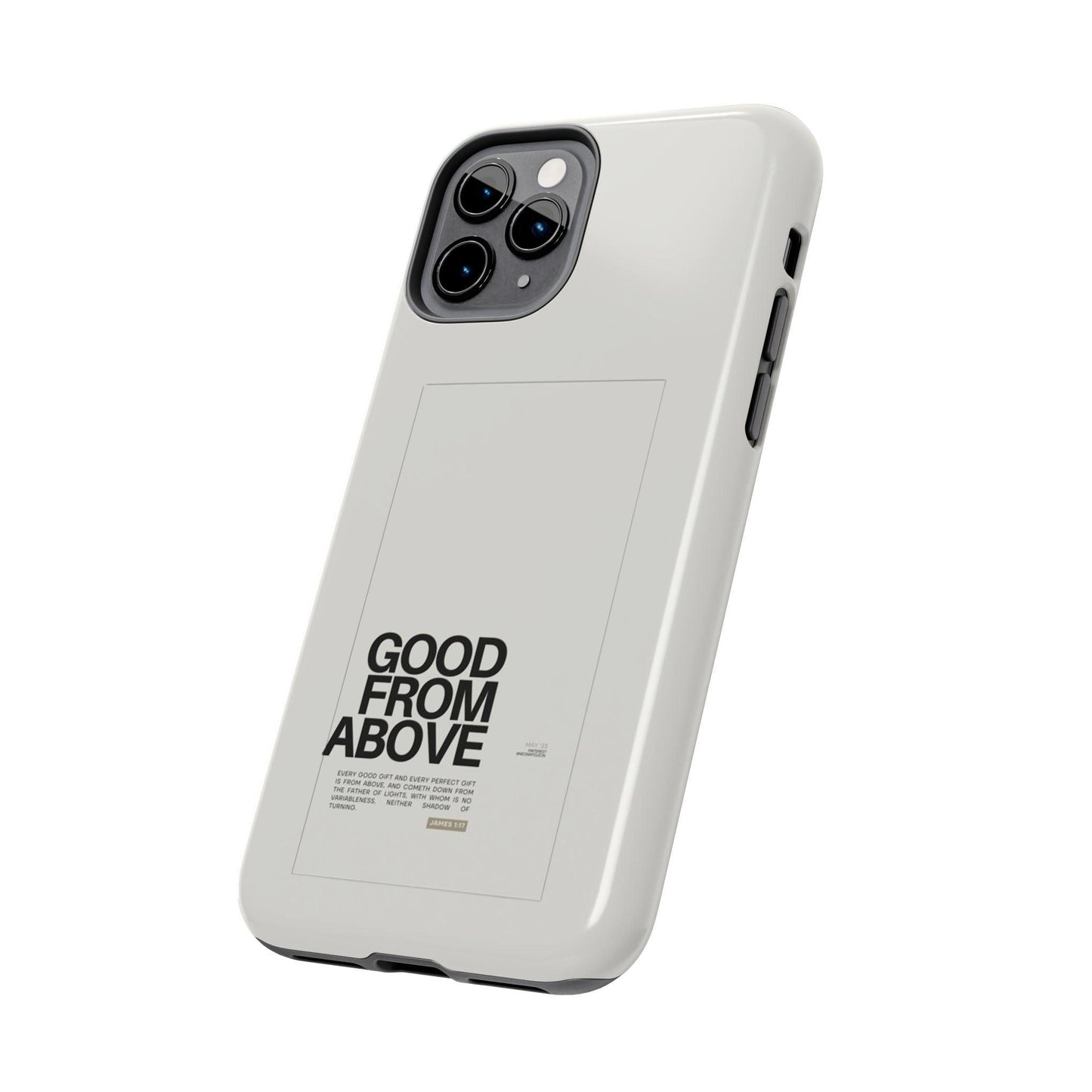 Good From Above Scripture iPhone Cases - SmartHomeGoodies