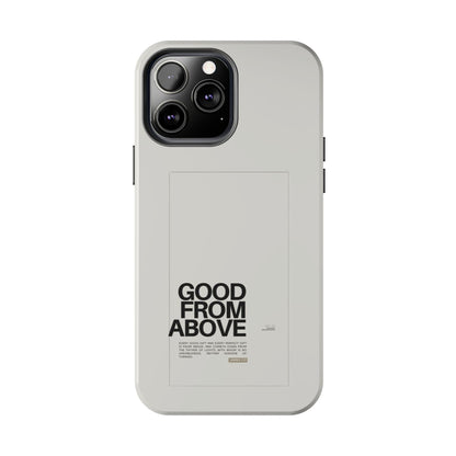 Good From Above Scripture iPhone Cases - SmartHomeGoodies
