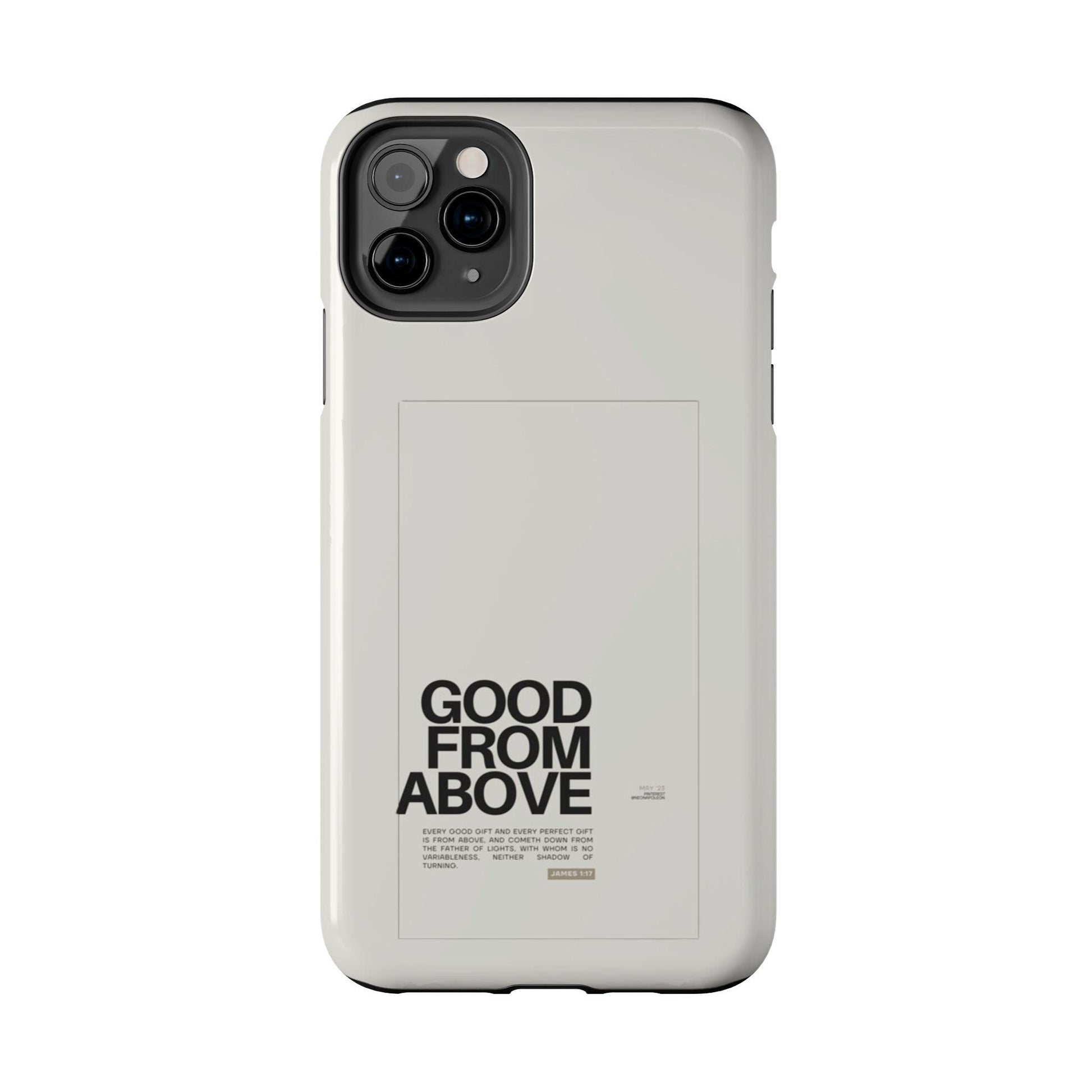 Good From Above Scripture iPhone Cases - SmartHomeGoodies