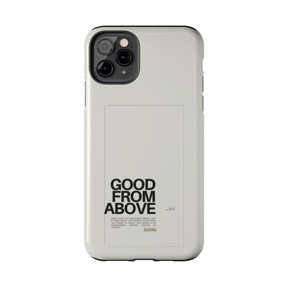Good From Above Scripture iPhone Cases - SmartHomeGoodies