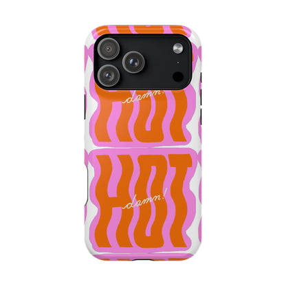 HOT DAMN Phone Case - SmartHomeGoodies