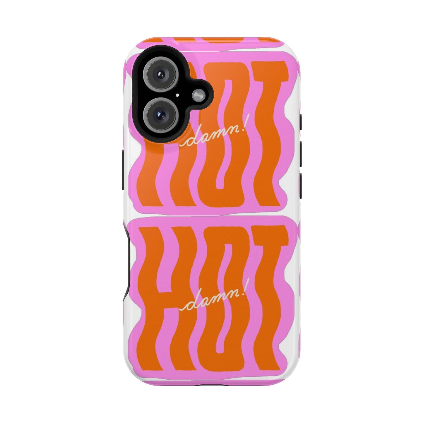 HOT DAMN Phone Case - SmartHomeGoodies