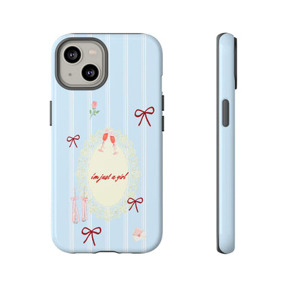 I'm Just A Girl Phone Case - SmartHomeGoodies