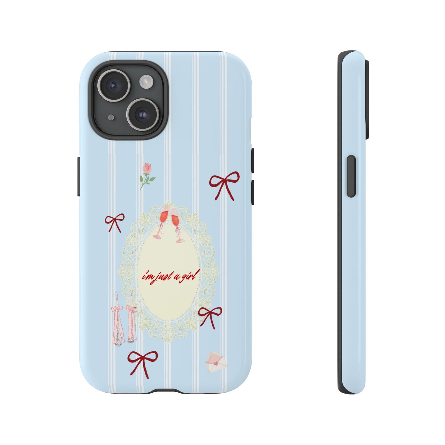 I'm Just A Girl Phone Case - SmartHomeGoodies