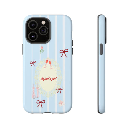 I'm Just A Girl Phone Case - SmartHomeGoodies