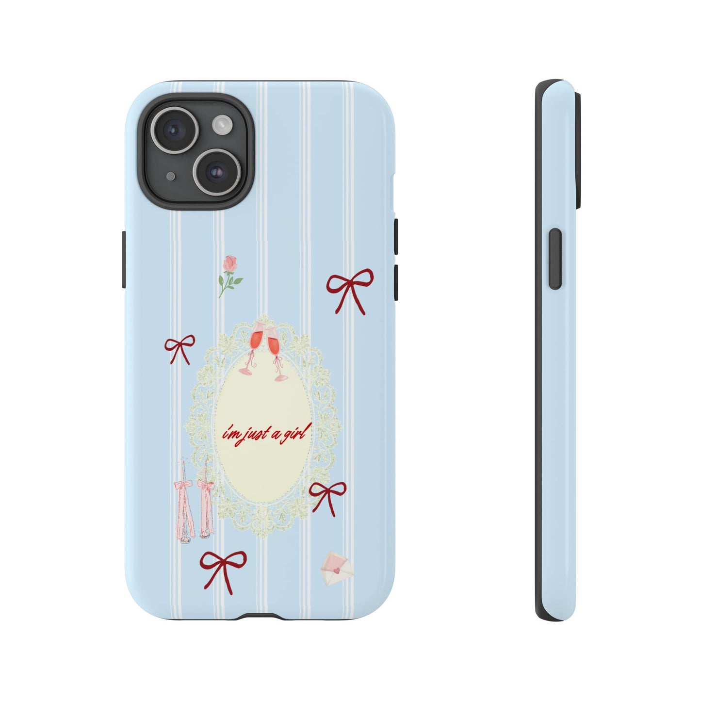 I'm Just A Girl Phone Case - SmartHomeGoodies