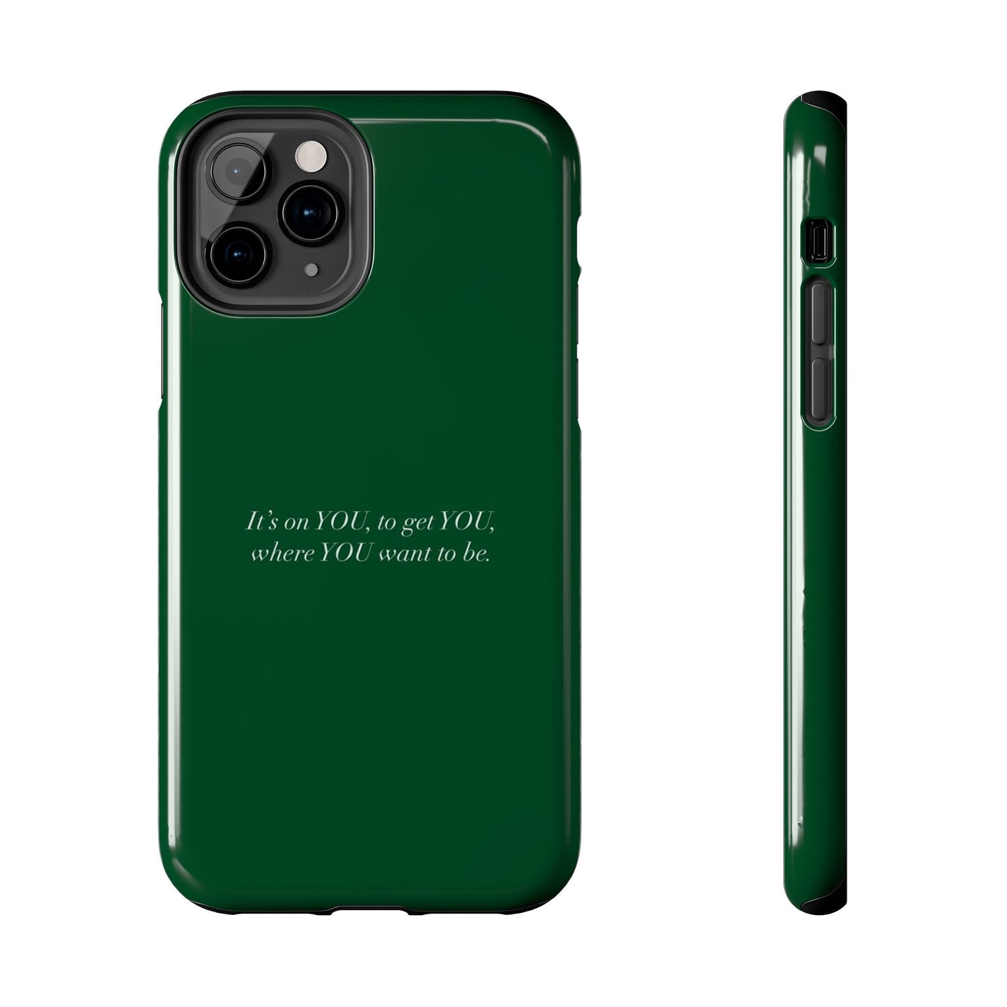 It's on You Tough Phone Case - SmartHomeGoodies