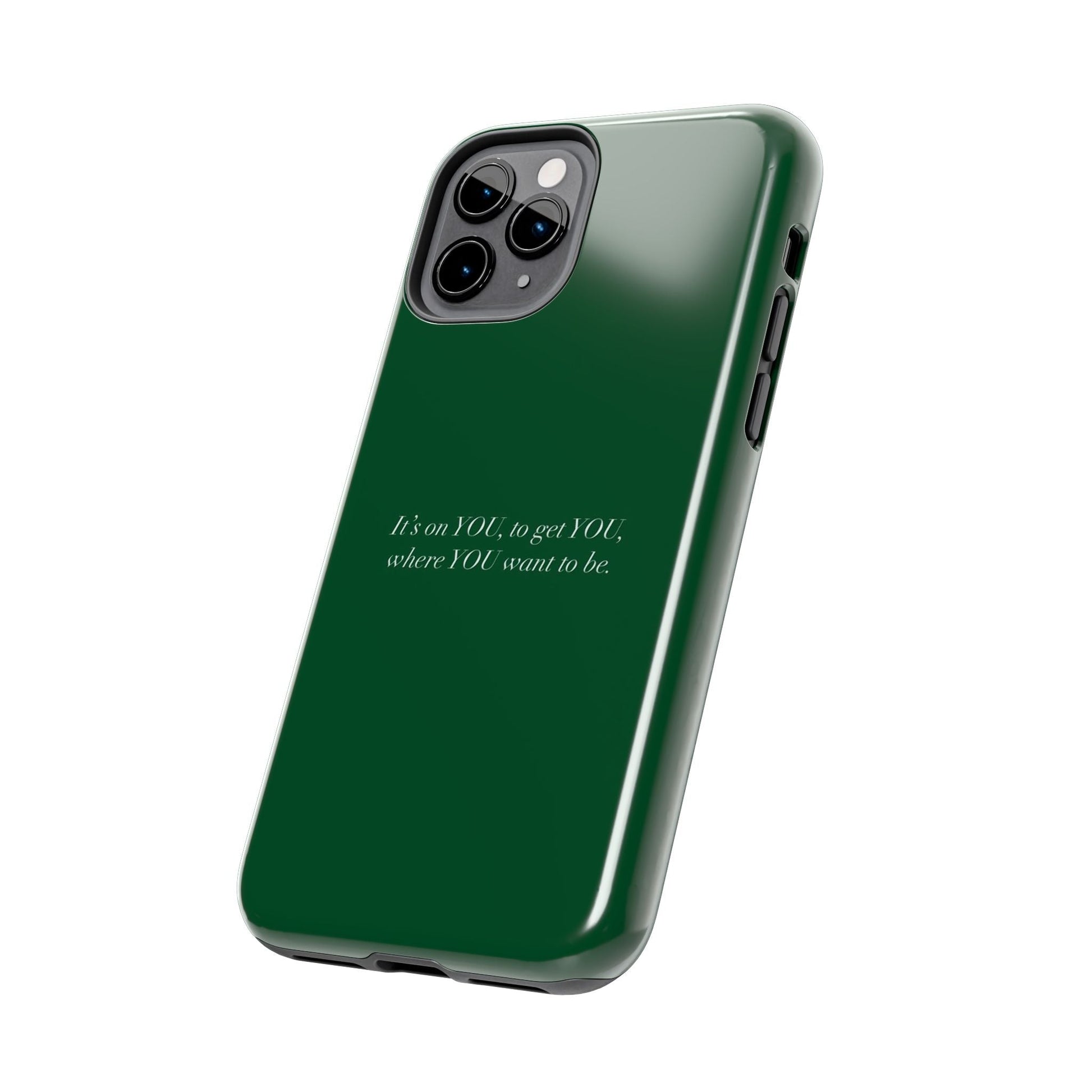 It's on You Tough Phone Case - SmartHomeGoodies