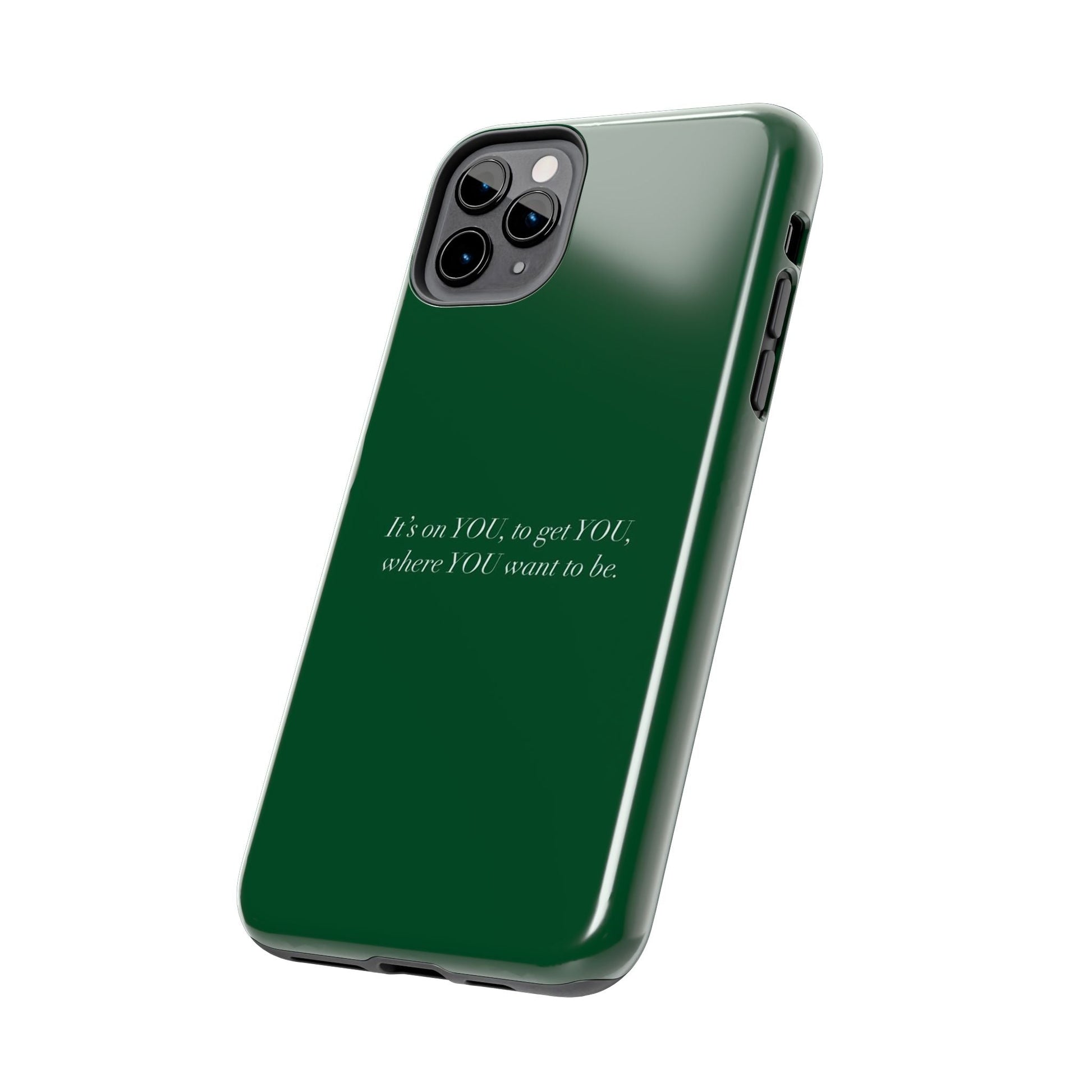 It's on You Tough Phone Case - SmartHomeGoodies