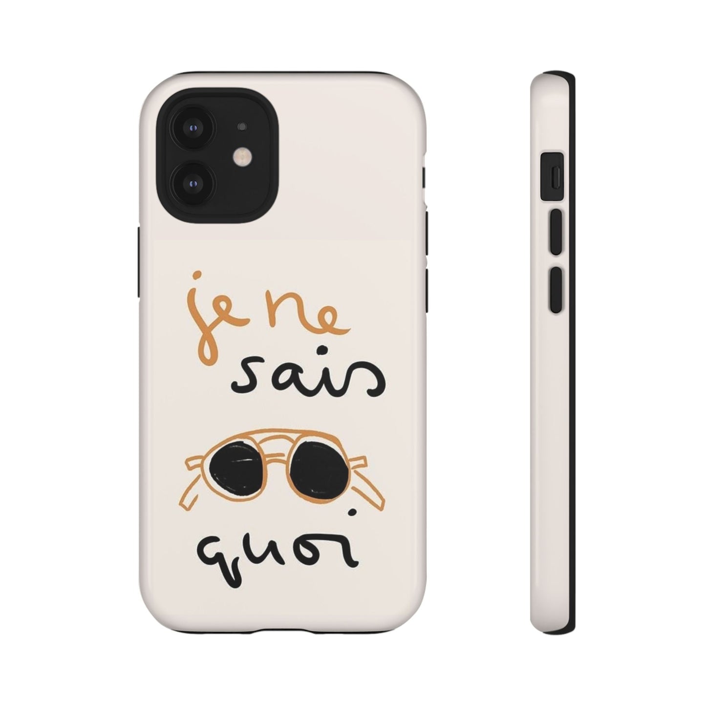 "Je ne sais quoi" Phone Case - SmartHomeGoodies