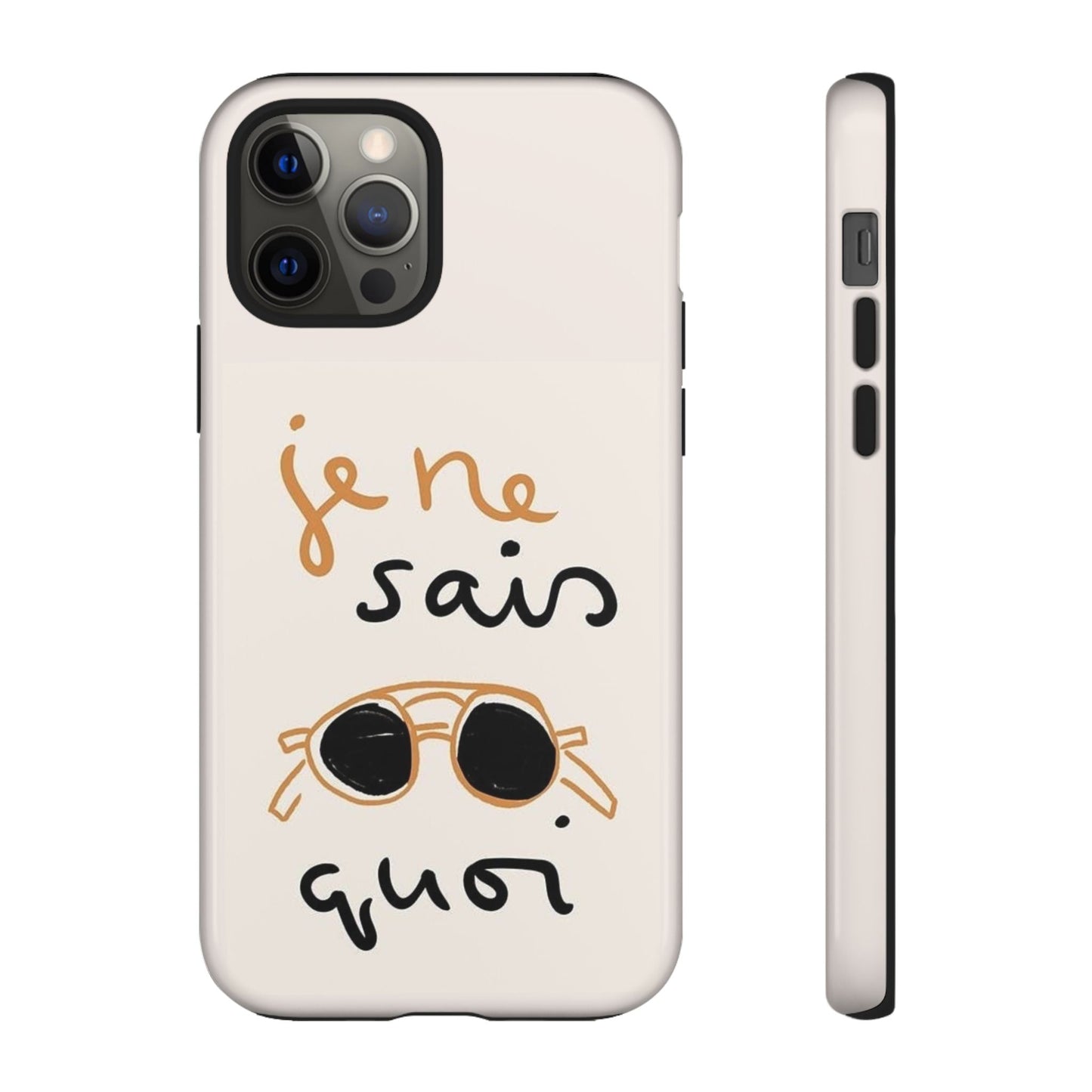 "Je ne sais quoi" Phone Case - SmartHomeGoodies