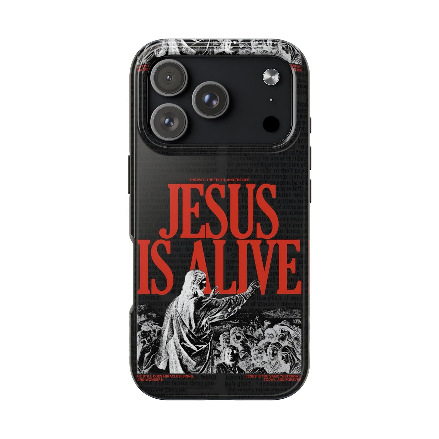 Jesus Is Alive Phone Case - SmartHomeGoodies