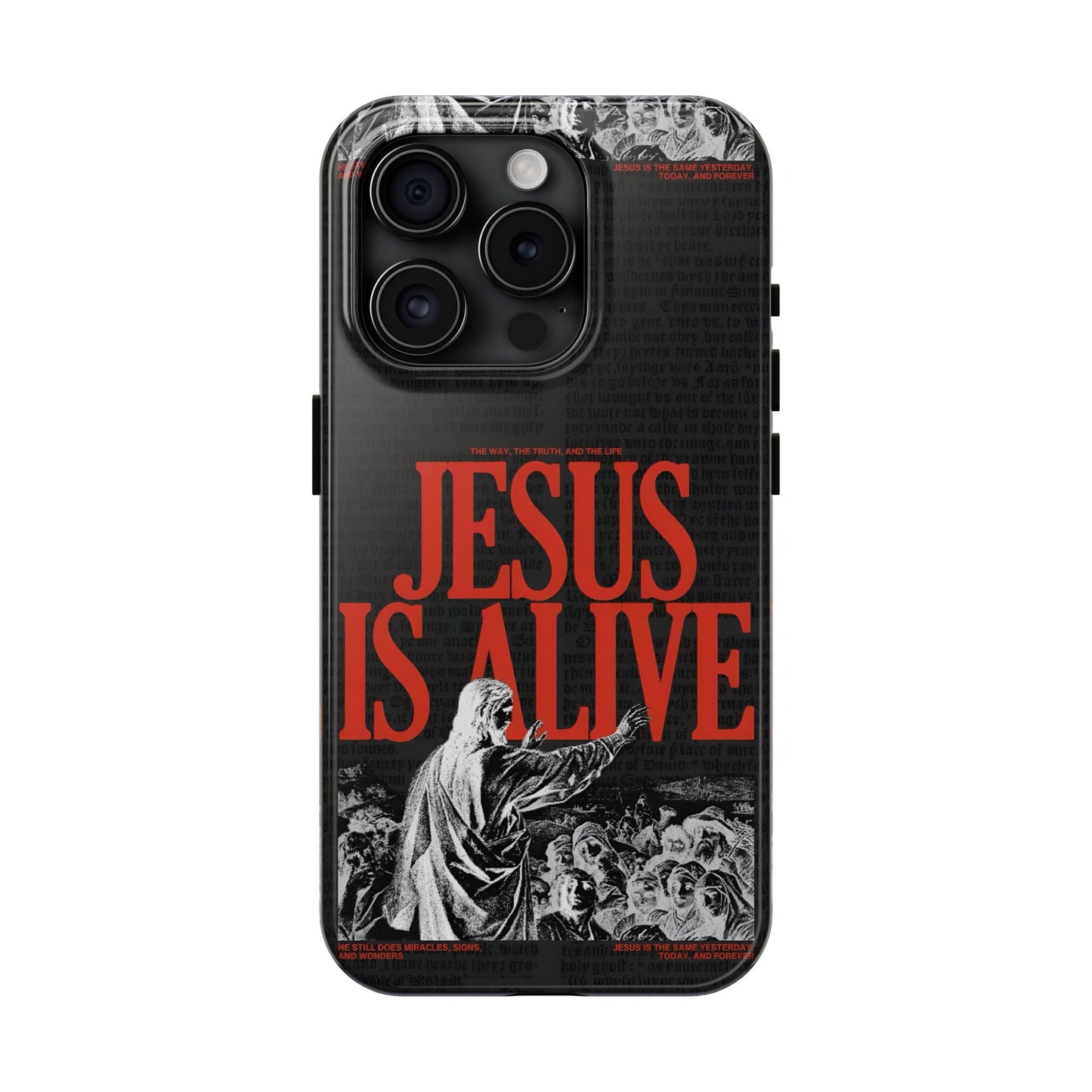 Jesus Is Alive Phone Case - SmartHomeGoodies