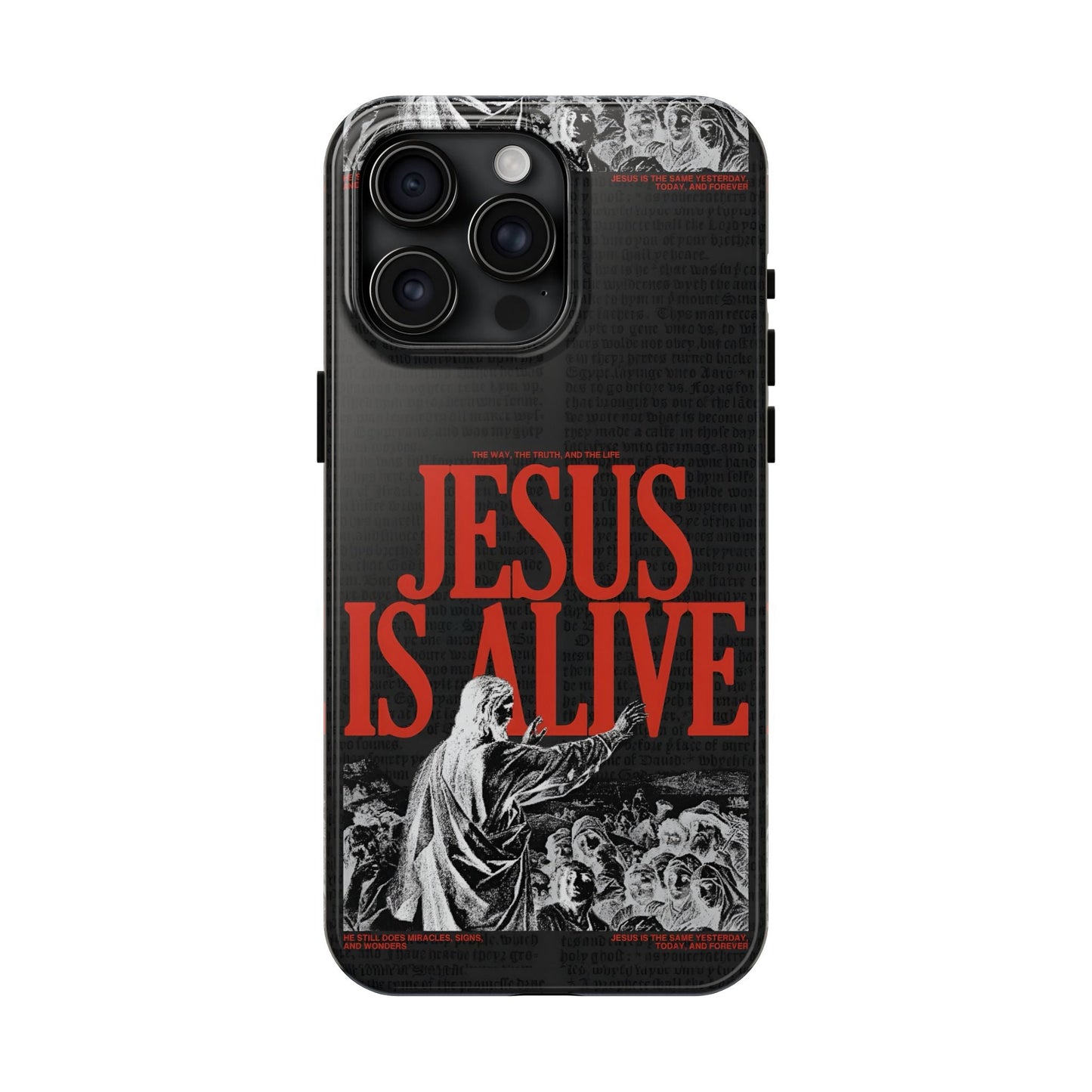Jesus Is Alive Phone Case - SmartHomeGoodies