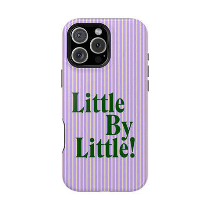 Little by Little Phone Case - SmartHomeGoodies