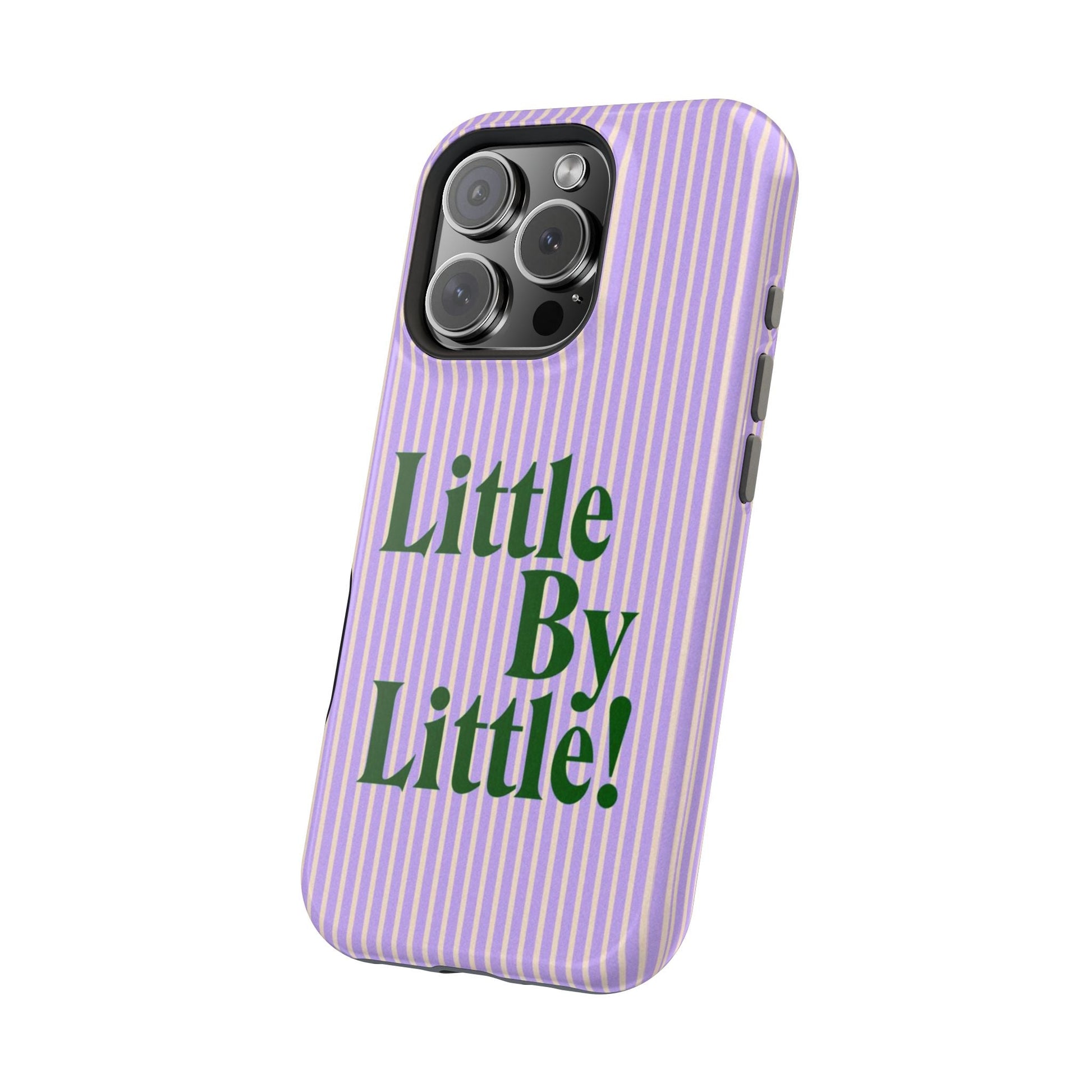 Little by Little Phone Case - SmartHomeGoodies