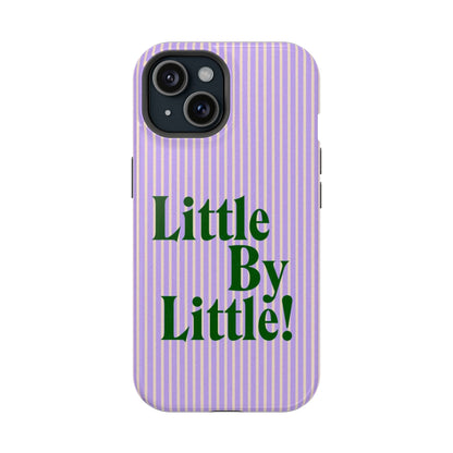 Little by Little Phone Case - SmartHomeGoodies