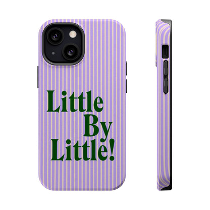Little by Little Phone Case - SmartHomeGoodies