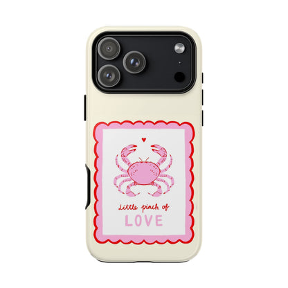Little Pinch of Love Phone Case - SmartHomeGoodies
