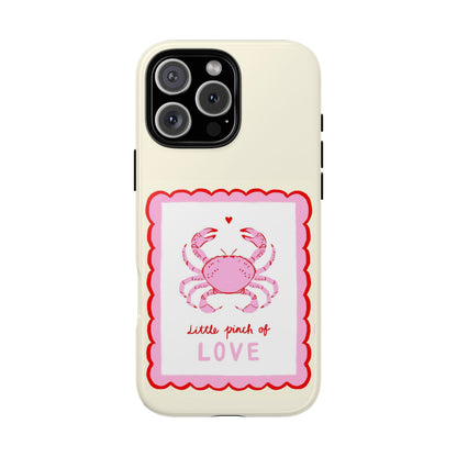 Little Pinch of Love Phone Case - SmartHomeGoodies