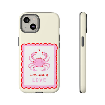 Little Pinch of Love Phone Case - SmartHomeGoodies