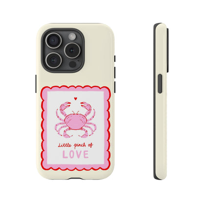 Little Pinch of Love Phone Case - SmartHomeGoodies