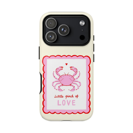 Little Pinch of Love Phone Case - SmartHomeGoodies