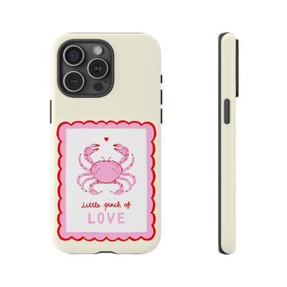 Little Pinch of Love Phone Case - SmartHomeGoodies