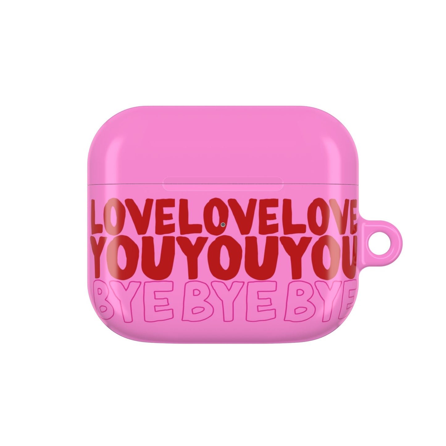 Love You Bye AirPod Case in Cute Pink - SmartHomeGoodies