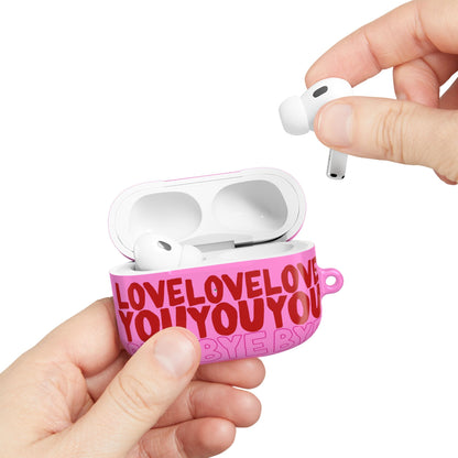 Love You Bye AirPod Case in Cute Pink - SmartHomeGoodies