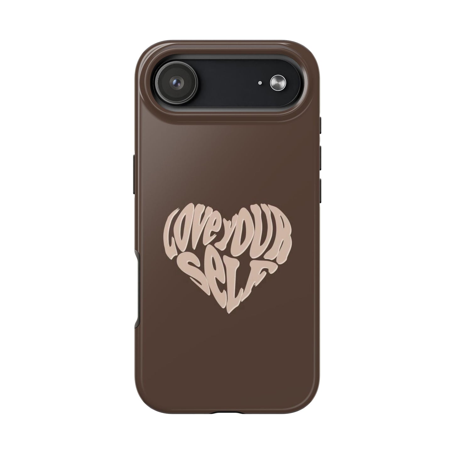 Love Your Self Phone Case - SmartHomeGoodies