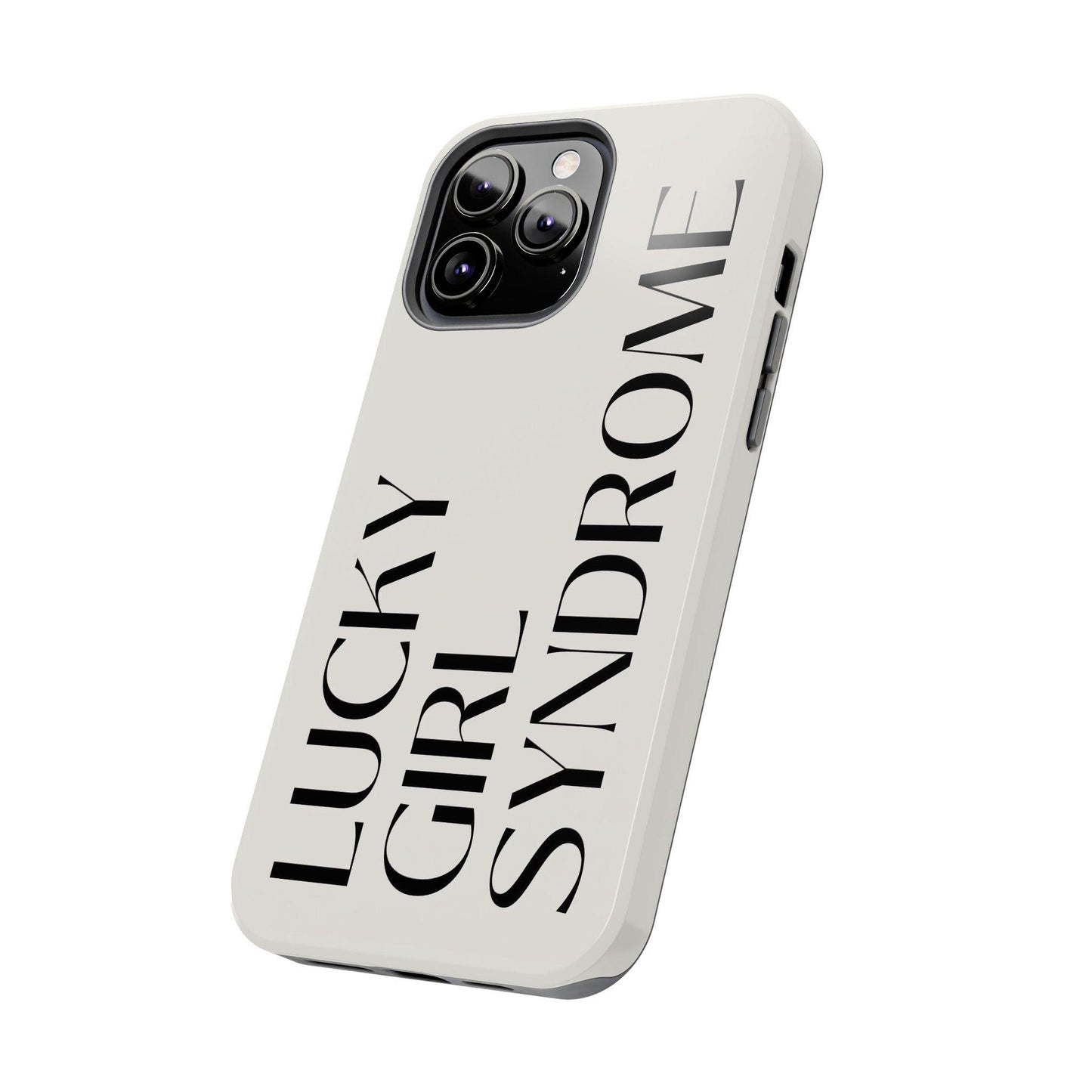 Lucky Girl Syndrome Tough iPhone Cases - SmartHomeGoodies