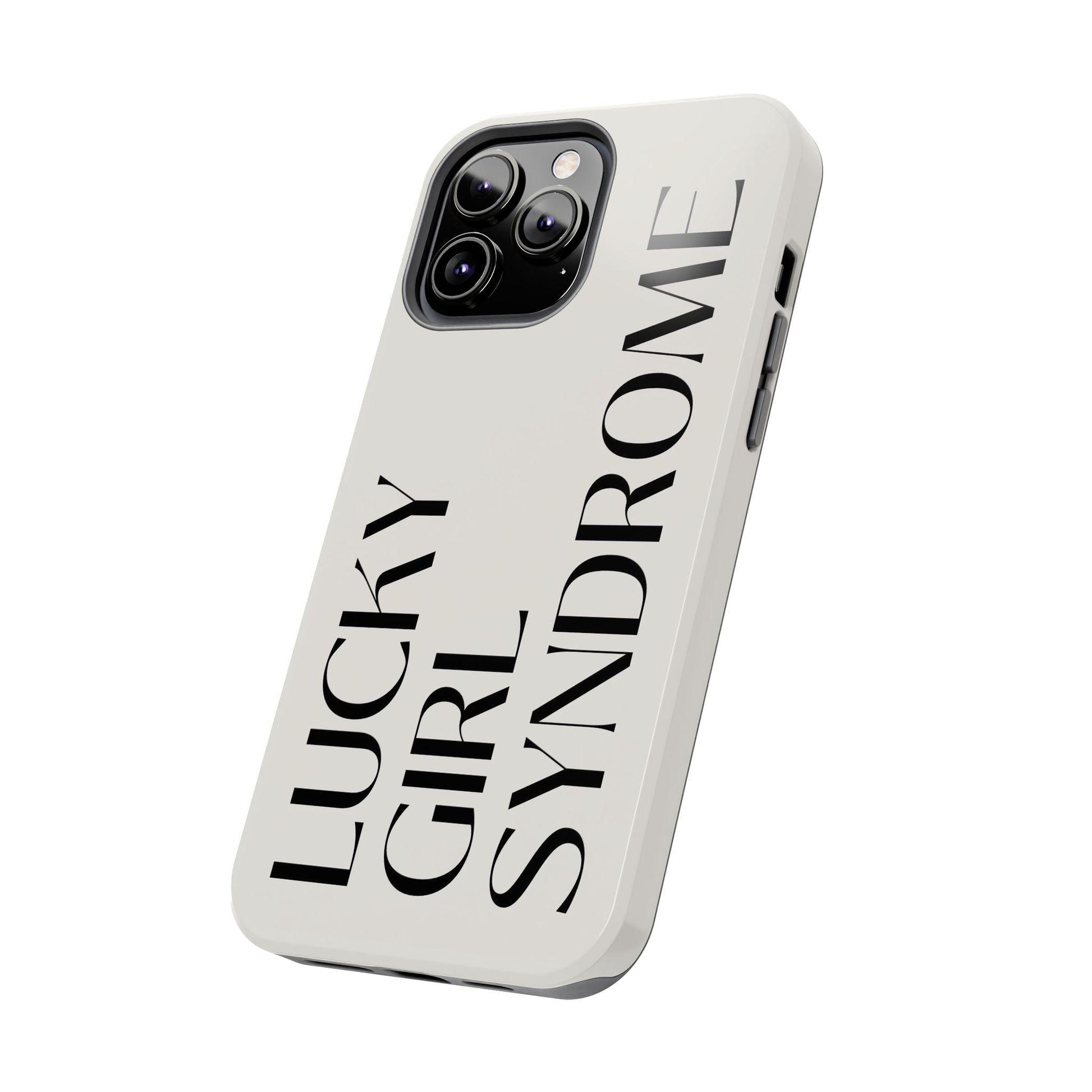 Lucky Girl Syndrome Tough iPhone Cases - SmartHomeGoodies