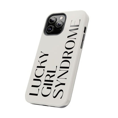 Lucky Girl Syndrome Tough iPhone Cases - SmartHomeGoodies