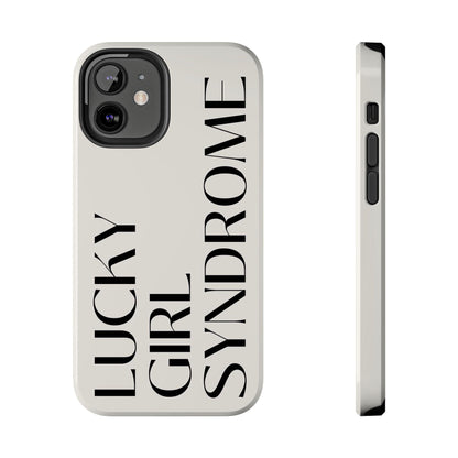 Lucky Girl Syndrome Tough iPhone Cases - SmartHomeGoodies