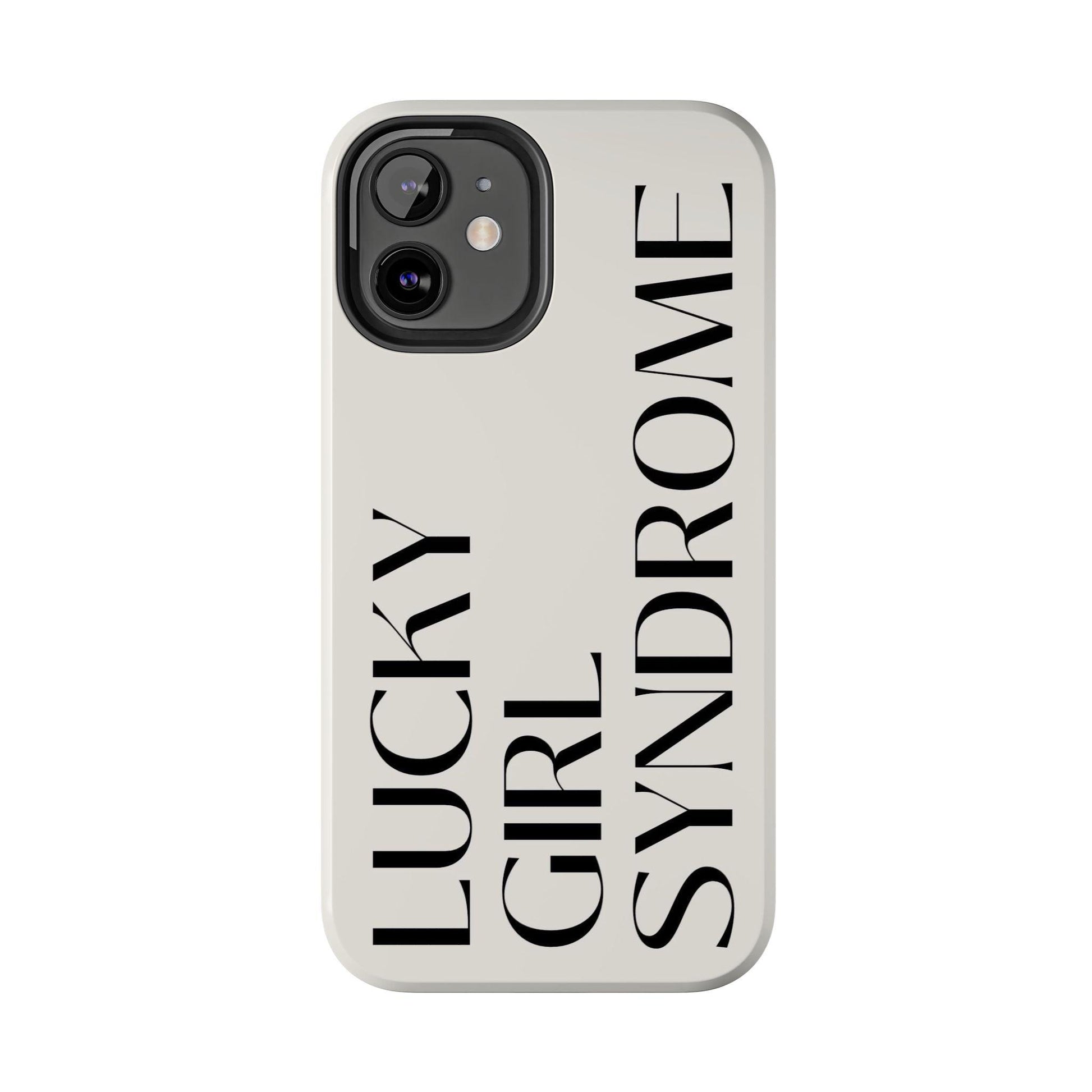 Lucky Girl Syndrome Tough iPhone Cases - SmartHomeGoodies