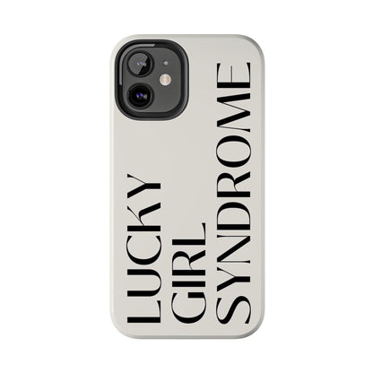 Lucky Girl Syndrome Tough iPhone Cases - SmartHomeGoodies