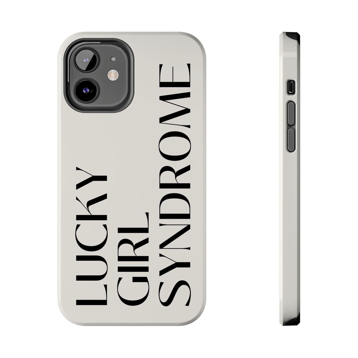 Lucky Girl Syndrome Tough iPhone Cases - SmartHomeGoodies