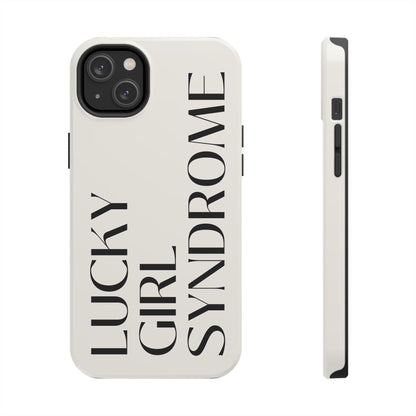 Lucky Girl Syndrome Tough iPhone Cases - SmartHomeGoodies