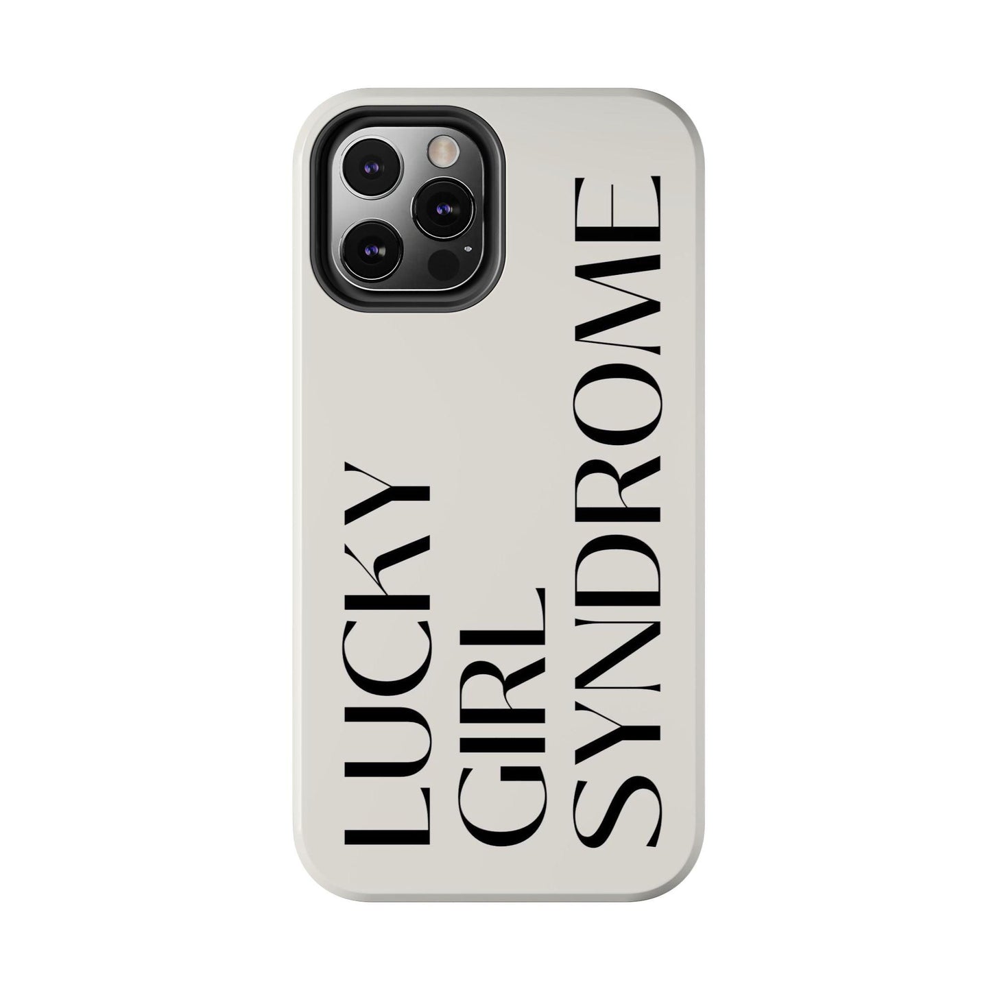 Lucky Girl Syndrome Tough iPhone Cases - SmartHomeGoodies