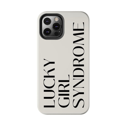 Lucky Girl Syndrome Tough iPhone Cases - SmartHomeGoodies
