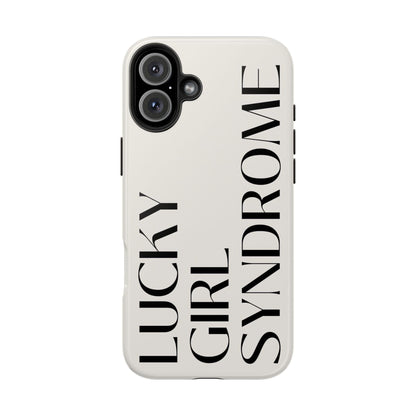 Lucky Girl Syndrome Tough iPhone Cases - SmartHomeGoodies